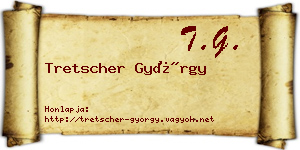 Tretscher György névjegykártya